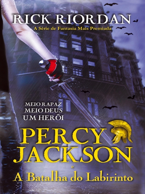 Title details for Percy Jackson e a Batalha do Labirinto by Rick Riordan - Available